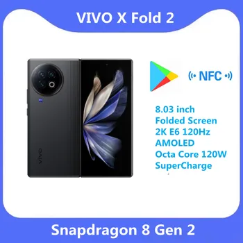 Nye Ankomst VIVO X Fold 2 5G MobilePhone 8.03 tommers Kastet Skjermen 2K E6 120Hz AMOLED Snapdagon 8GEN 2 Octa Core 120W SuperCharge
